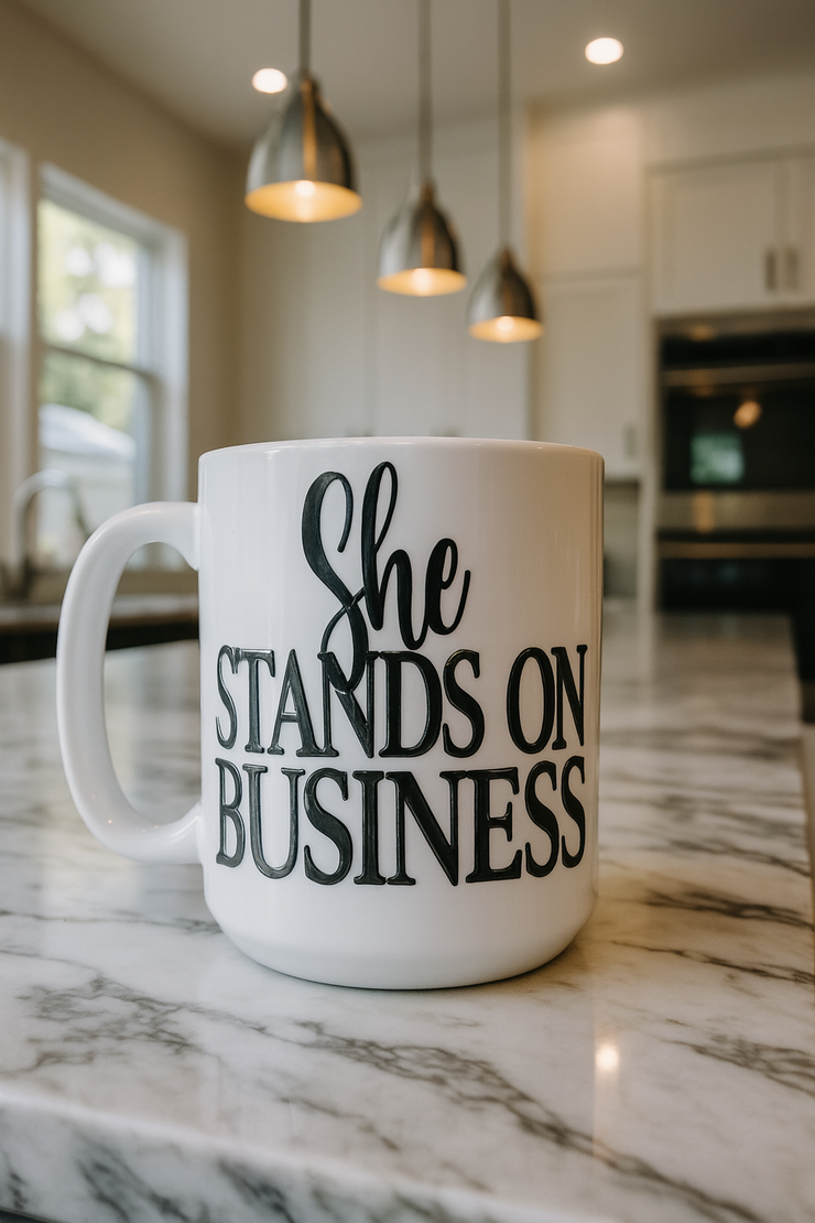 She STANDS on Business Mug