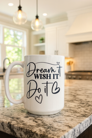 White mug with motivational quote on a kitchen counter
