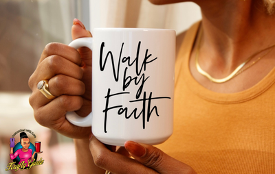 "Walk By Faith"