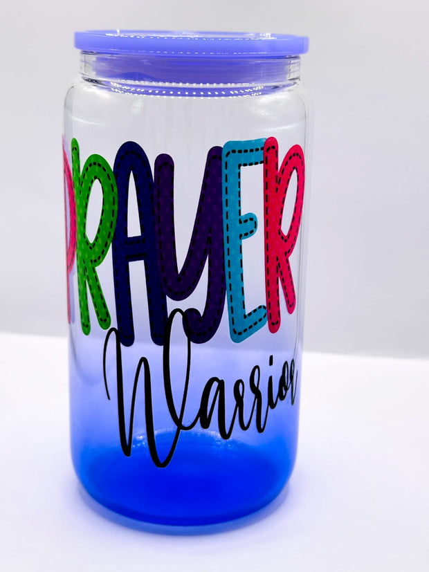 "Prayer Warrior" Glass Can